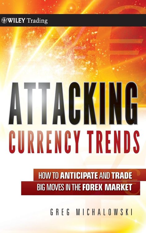 Bild vom Artikel Attacking Currency Trends vom Autor Greg Michalowski