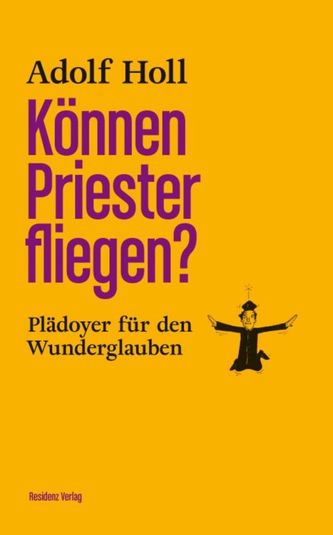 Produktbild: K&ouml;nnen Priester fliegen?