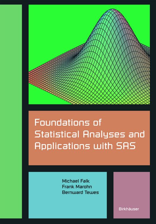 Produktbild: Foundations of Statistical Analyses and Applications with SAS