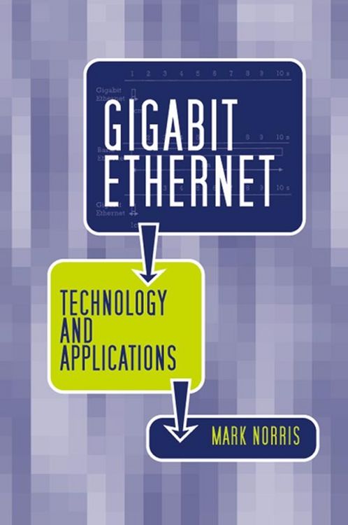 Produktbild: Gigabit Ethernet Technology And Applications