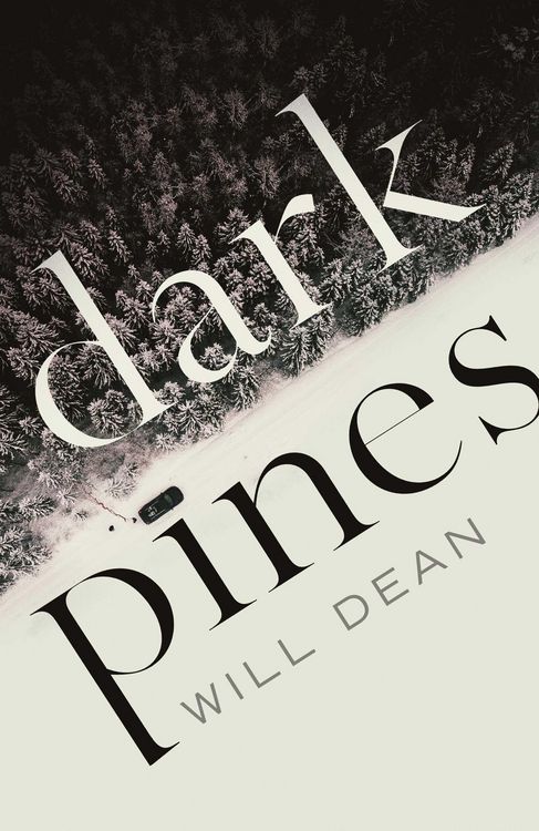 Produktbild: Dark Pines: 'The tension is unrelenting, and I can't wait for Tuva's next outing.' - Val McDermid