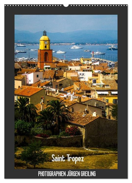 Produktbild: Saint Tropez (Wandkalender 2026 DIN A2 hoch), CALVENDO Monatskalender