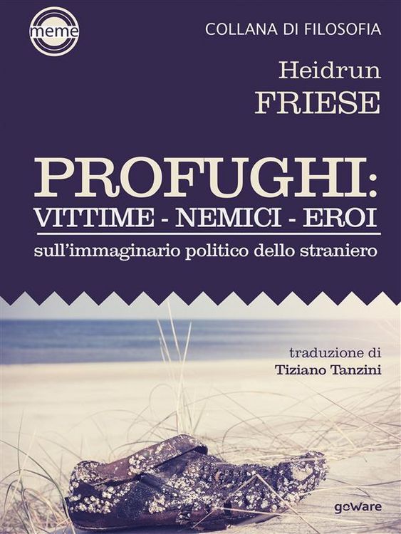 Produktbild: Profughi: Vittime - Nemici - Eroi. Sull'immaginario politico dello straniero