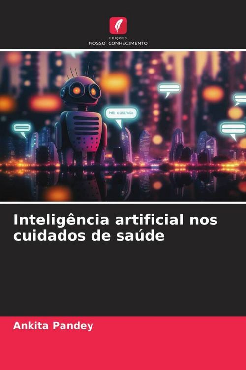 Produktbild: Intelig&ecirc;ncia artificial nos cuidados de sa&uacute;de
