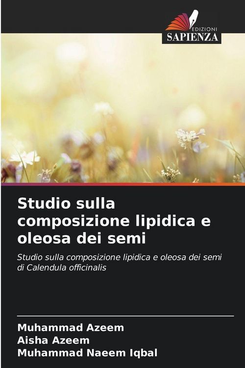 Produktbild: Studio sulla composizione lipidica e oleosa dei semi