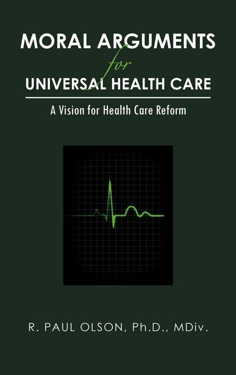 Produktbild: Moral Arguments for Universal Health Care