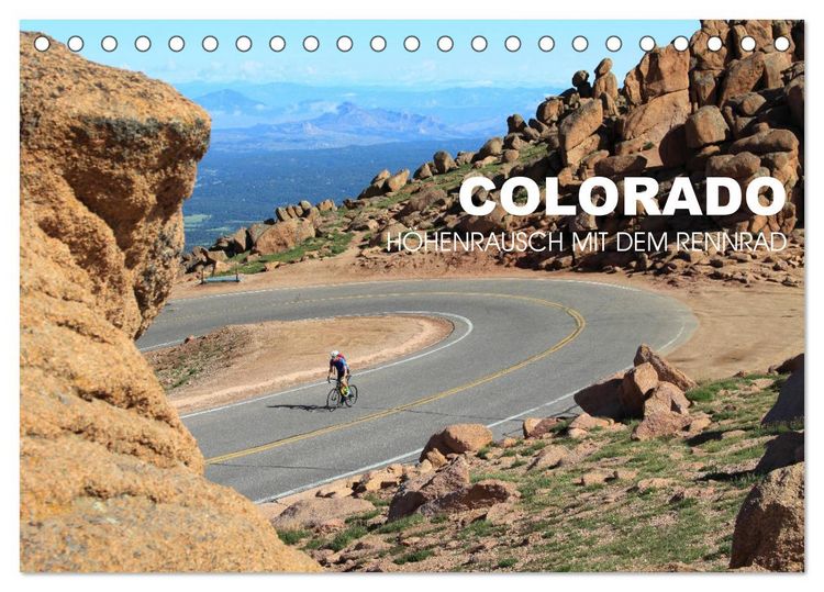 Produktbild: Colorado - H&ouml;henrausch mit dem Rennrad (Tischkalender 2026 DIN A5 quer), CALVENDO Monatskalender