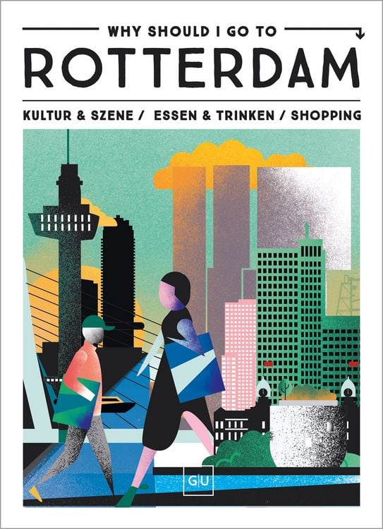 Produktbild: Why Should I Go To Rotterdam