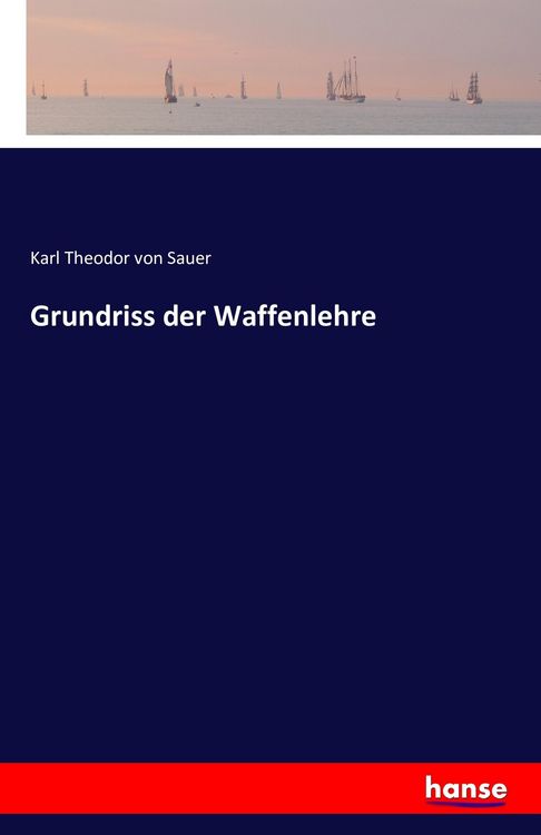 Produktbild: Grundriss der Waffenlehre