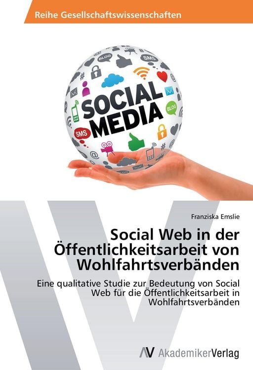 Produktbild: Social Web in der &Ouml;ffentlichkeitsarbeit von Wohlfahrtsverb&auml;nden