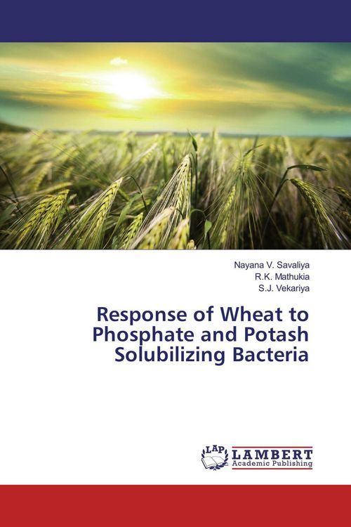 Produktbild: Response of Wheat to Phosphate and Potash Solubilizing Bacteria
