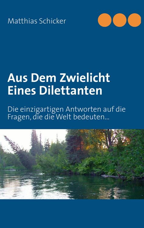 Produktbild: Aus Dem Zwielicht Eines Dilettanten