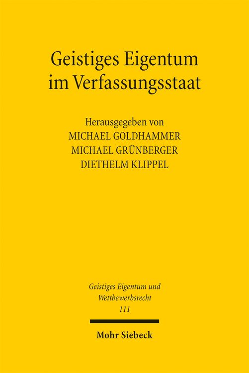 Produktbild: Geistiges Eigentum im Verfassungsstaat