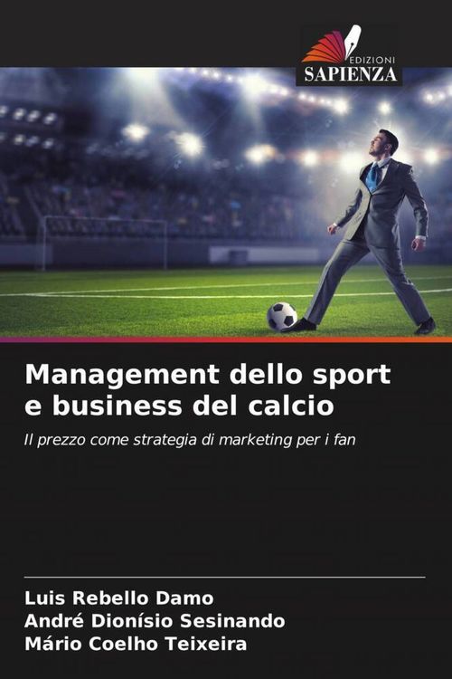 Produktbild: Management dello sport e business del calcio