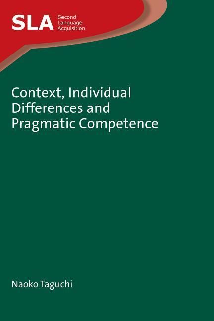 Produktbild: Context, Individual Differences and Pragmatic Competence