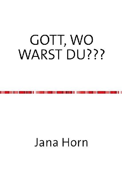 Produktbild: Wo Warst Du, Gott???