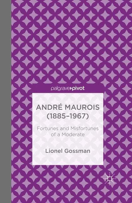 Produktbild: Andr&eacute; Maurois (1885-1967)
