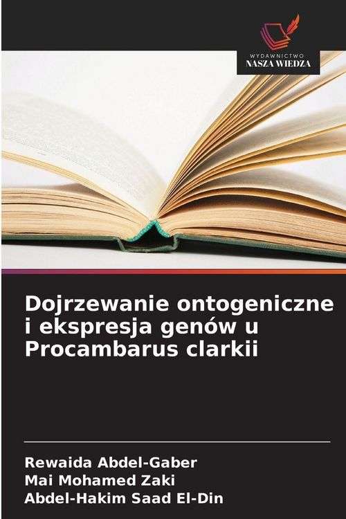 Produktbild: Dojrzewanie ontogeniczne i ekspresja gen&oacute;w u Procambarus clarkii