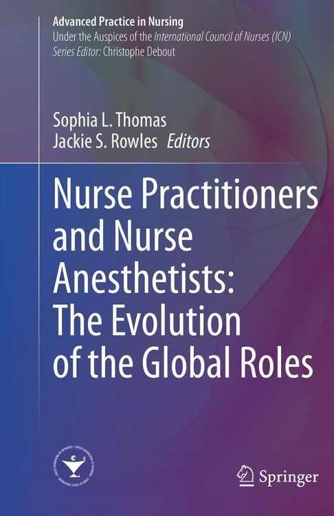 Produktbild: Nurse Practitioners and Nurse Anesthetists: The Evolution of the Global Roles