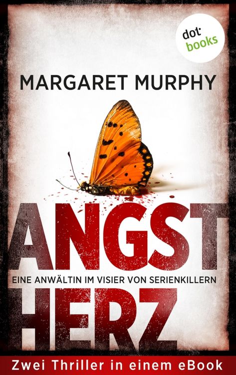 Produktbild: Angstherz - Eine Anw&auml;ltin im Visier von Serienkillern
