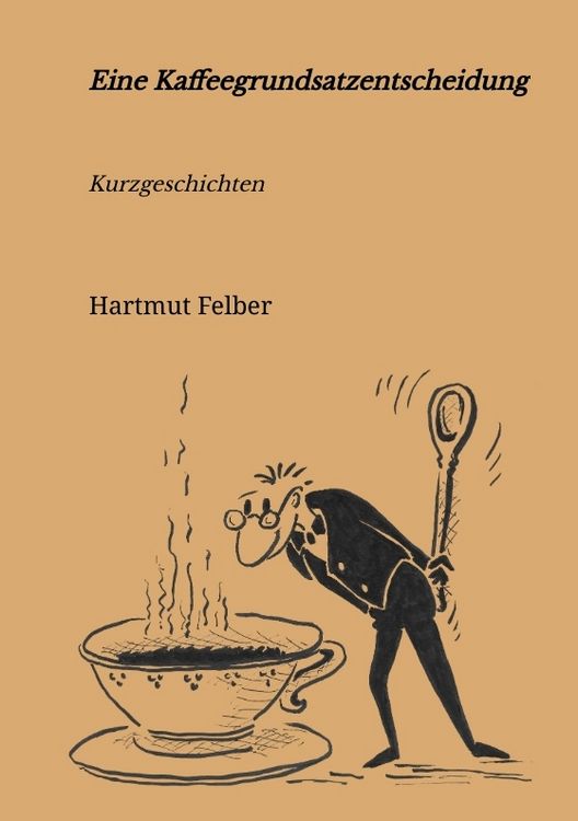 Produktbild: Eine Kaffeegrundsatzentscheidung
