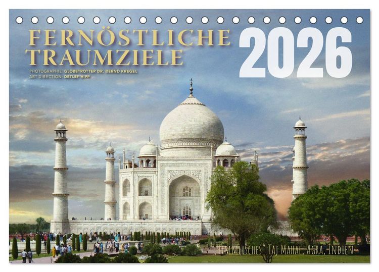 Produktbild: Fern&ouml;stliche Traumziele (Tischkalender 2026 DIN A5 quer), CALVENDO Monatskalender