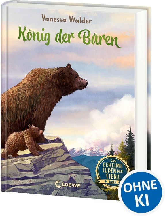Produktbild: Das geheime Leben der Tiere (Wald, Band 2) - K&ouml;nig der B&auml;ren