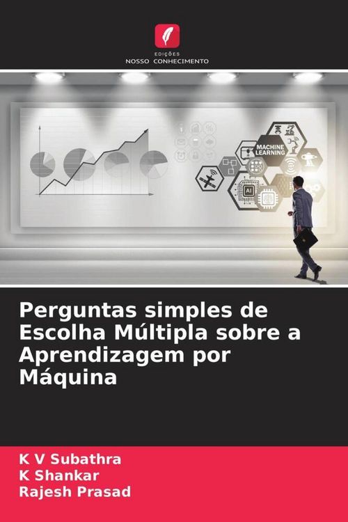 Produktbild: Perguntas simples de Escolha M&uacute;ltipla sobre a Aprendizagem por M&aacute;quina