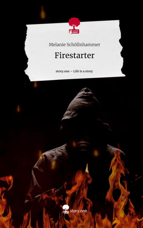 Produktbild: Firestarter. Life is a Story - story.one