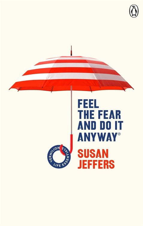 Produktbild: Feel The Fear And Do It Anyway
