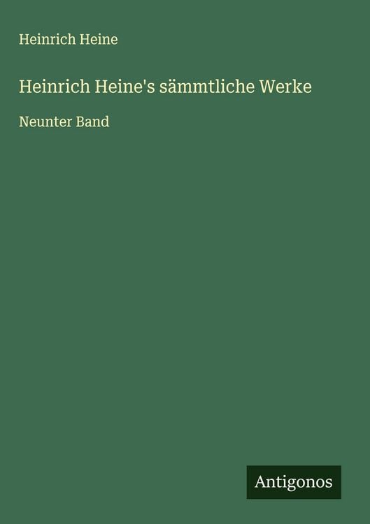 Produktbild: Heinrich Heine's s&auml;mmtliche Werke