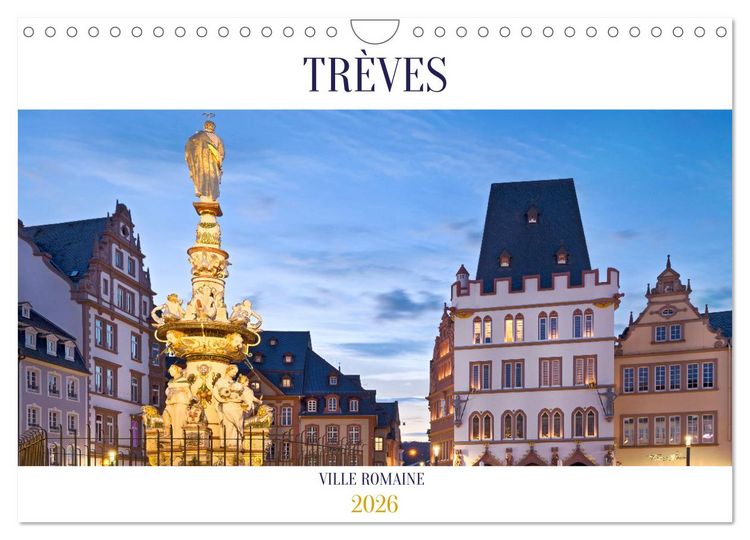 Produktbild: TR&Egrave;VES VILLE ROMAINE (Calendrier mural 2026 DIN A4 vertical), CALVENDO calendrier mensuel