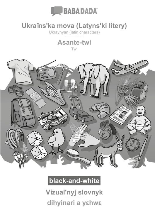 Produktbild: Ukra&iuml;ns&iquest;ka mova (Latyns&iquest;ki litery) - Asante-twi, V&igrave;zual&iquest;nyj slovnyk, BW