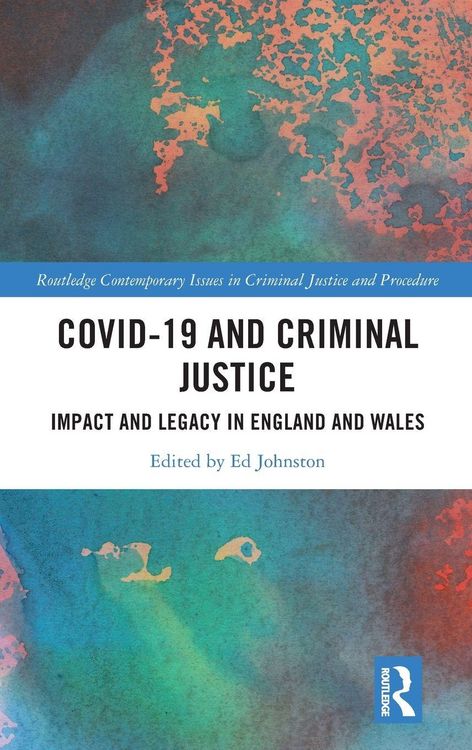 Produktbild: Covid-19 and Criminal Justice
