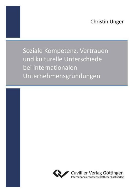 Produktbild: Soziale Kompetenz, Vertrauen und kulturelle Unterschiede bei internationalen Unternehmensgr&uuml;ndungen