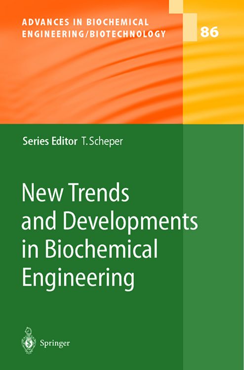 Produktbild: New Trends and Developments in Biochemical Engineering