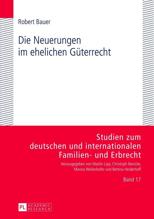 Produktbild: Die Neuerungen im ehelichen G&uuml;terrecht
