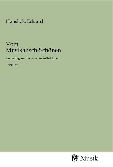 Produktbild: Vom Musikalisch-Sch&ouml;nen