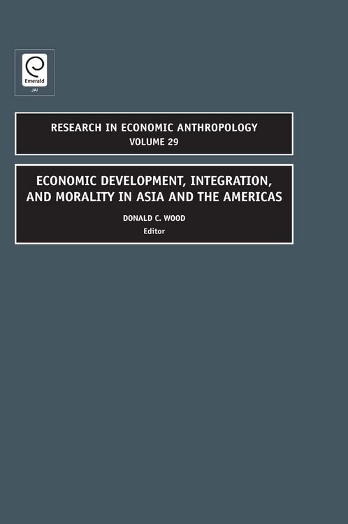 Produktbild: Economic Development, Integration, and Morality in Asia and the Americas