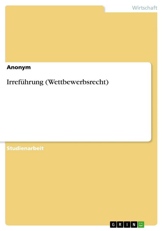 Produktbild: Irref&uuml;hrung (Wettbewerbsrecht)