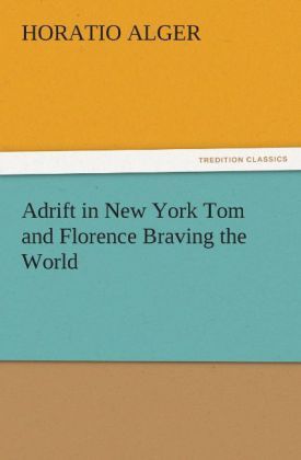 Produktbild: Adrift in New York Tom and Florence Braving the World