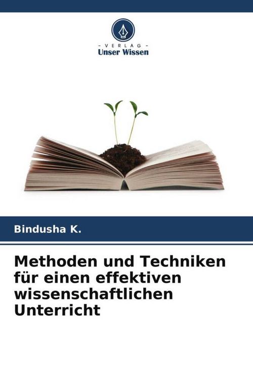 Produktbild: Methoden und Techniken f&uuml;r einen effektiven wissenschaftlichen Unterricht