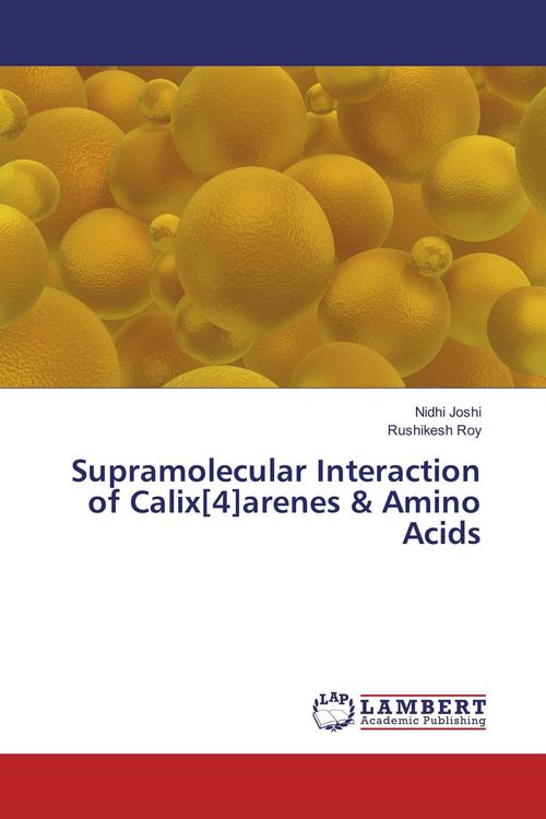 Produktbild: Supramolecular Interaction of Calix[4]arenes & Amino Acids