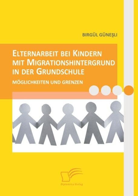 Produktbild: Elternarbeit bei Kindern mit Migrationshintergrund in der Grundschule