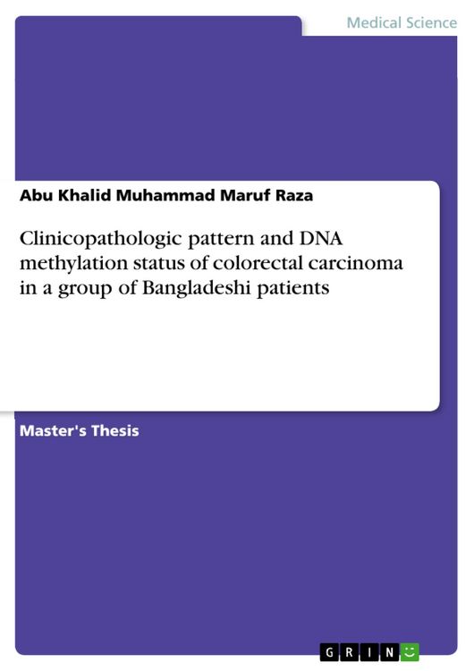 Produktbild: Clinicopathologic pattern and DNA methylation status of colorectal carcinoma in a group of Bangladeshi patients