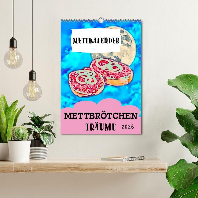 Produktbild: Mettbr&ouml;tchen Tr&auml;ume - Mettkalender (Wandkalender 2026 DIN A3 hoch), CALVENDO Monatskalender