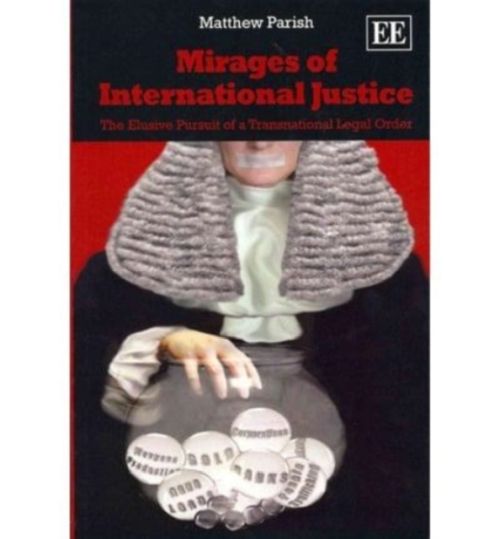 Produktbild: Parish, M:  Mirages of International Justice