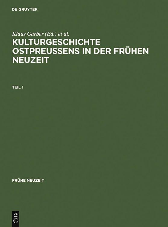 Produktbild: Kulturgeschichte Ostpreussens in der Fr&uuml;hen Neuzeit