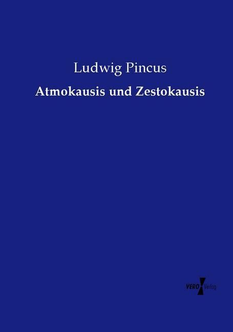 Produktbild: Atmokausis und Zestokausis