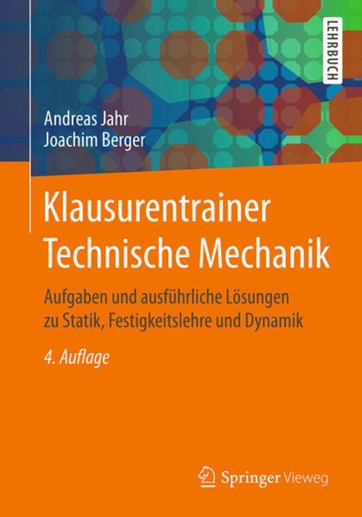 Bild vom Artikel Klausurentrainer Technische Mechanik vom Autor Andreas Jahr
